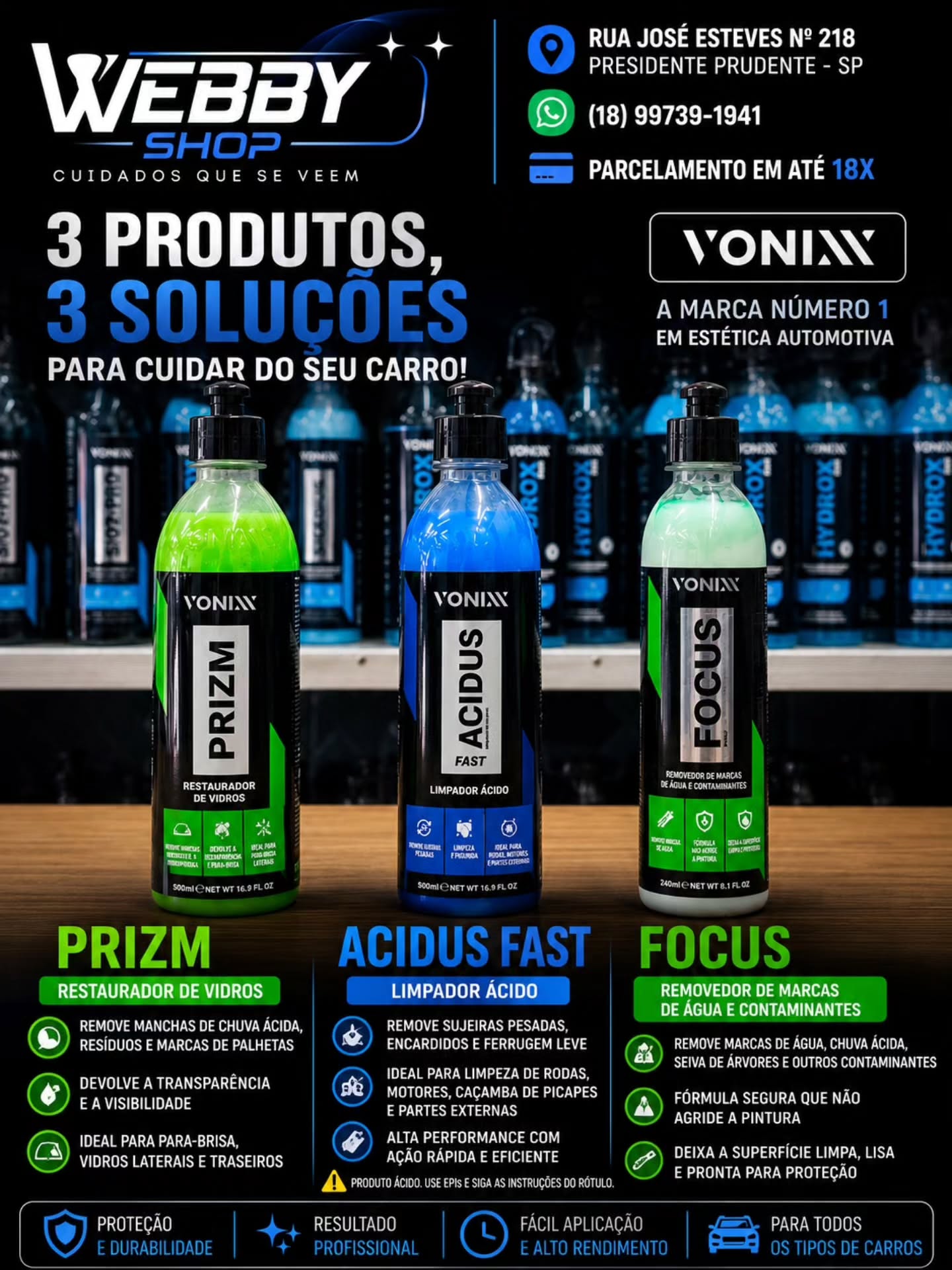 Prizm, Acidus & Focus — Webby Shop Vonixx Presidente Prudente